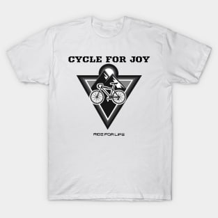 Cycle for Joy, Ride for Life T-Shirt